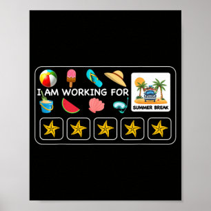 Working for Summer Break Beach Vacation Countdown Poster
