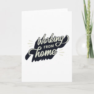 Working From Home Card