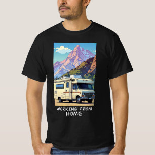 Working from home outdoors RV adventure T-Shirt