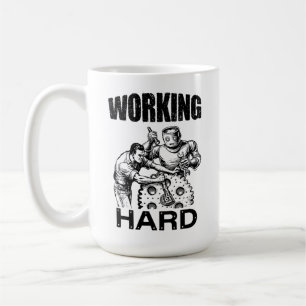 working hard coffee mug