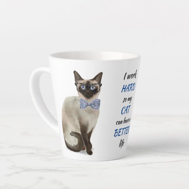 Working Hard for My Siamese Cat Latte Mug (Left Angle)