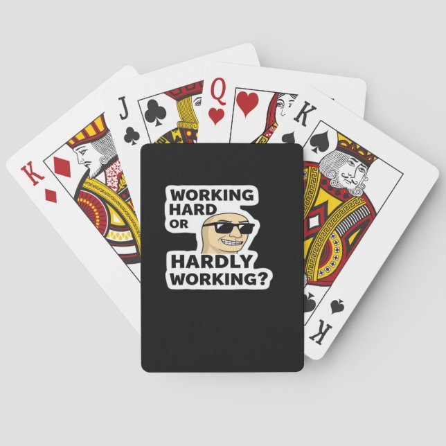Working Hard Or Hardly Working Funny Meme Sticker Playing Cards (Back)