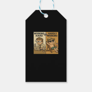 Working Hard Or Hardly Working Funny Quote Gift Tags