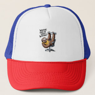 Working Hard or Hardly Working Sloth Trucker Hat