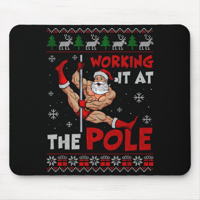 Working It At The Le Funny Santa Dancing Ugly Chri Mouse Mat (Front)