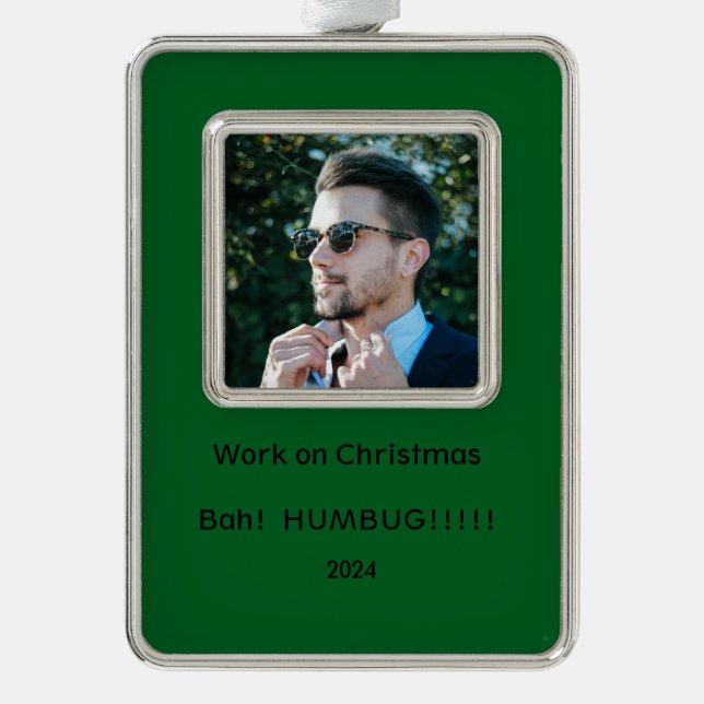 Working on Christmas Sarcastic Framed Ornament (Front)