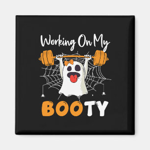 Working On My Booty Ghost Boo Gym Halloween Funny  Magnet