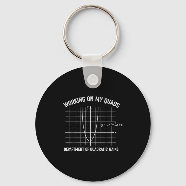 Working On My Quads Funny Algebra Math Gym Teacher Key Ring (Front)