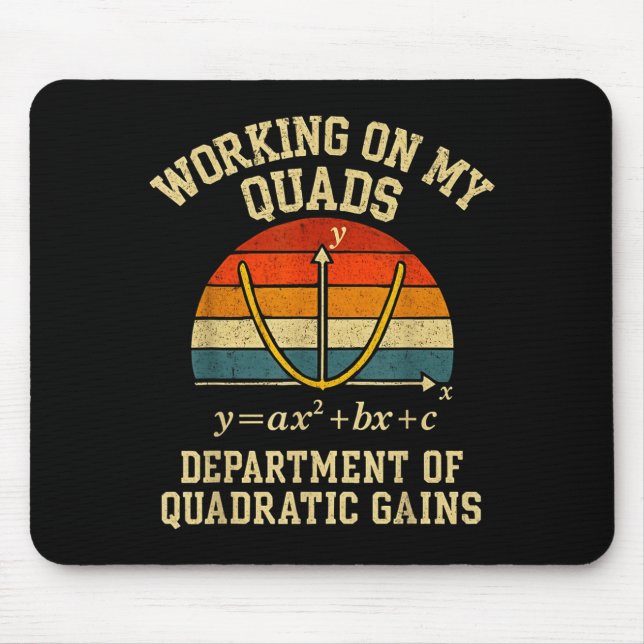 Working On My Quads Funny Retro Algebra Math Gym T Mouse Mat (Front)