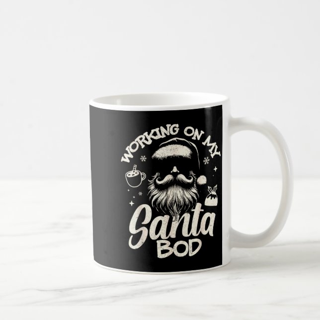 Working On My Santa Bod - Christmas Future Dad  Coffee Mug (Right)