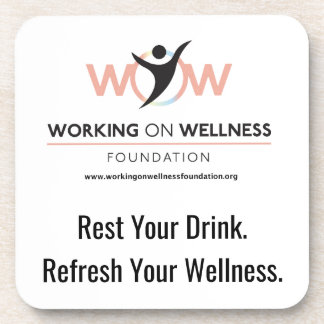 Working On Wellness Foundation Protective Coaster 