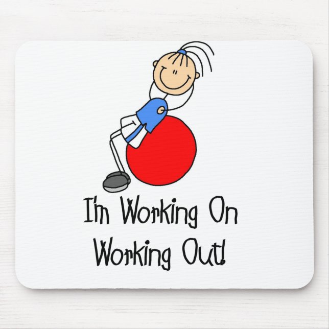 Working On Working Out Mousepad (Front)