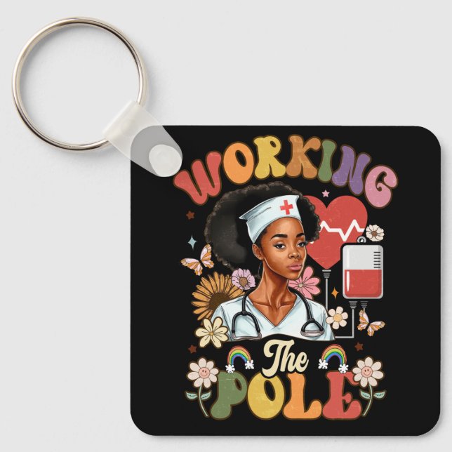 Working The Pole Funny ICU Nurse Emergency Nursing Key Ring (Front)