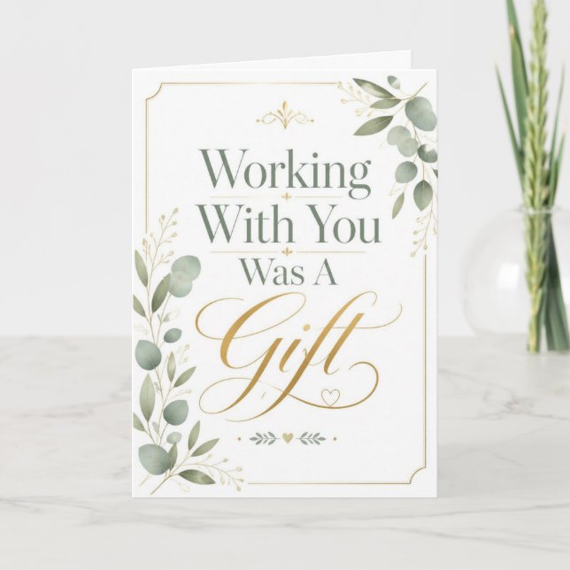 Working With You Was A Gift Card (Front)
