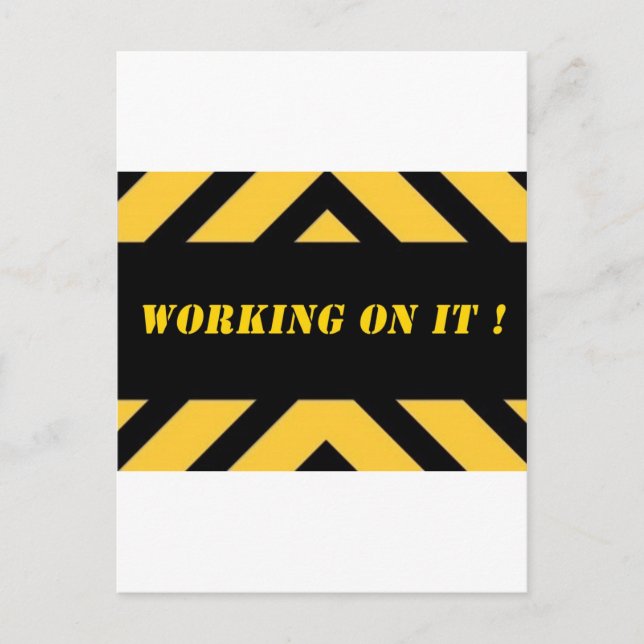 workingonitbig.jpg postcard (Front)