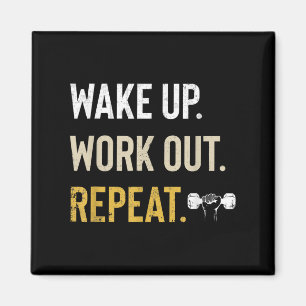 Workou Wake Up Insrational And Motivational Gym Gi Magnet