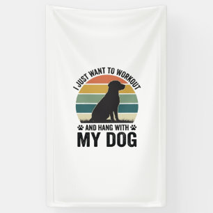 Workout and Hang With My Dog Vintage Dog Lover Des Banner