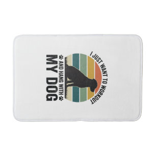 Workout and Hang With My Dog Vintage Dog Lover Des Bath Mat