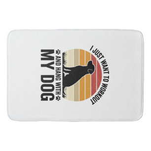 Workout and Hang With My Dog Vintage Dog Lover Des Bath Mat