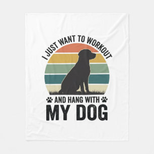Workout and Hang With My Dog Vintage Dog Lover Des Fleece Blanket