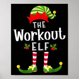 Workout Christmas Elf Matching Pajama X-mas Party  Poster