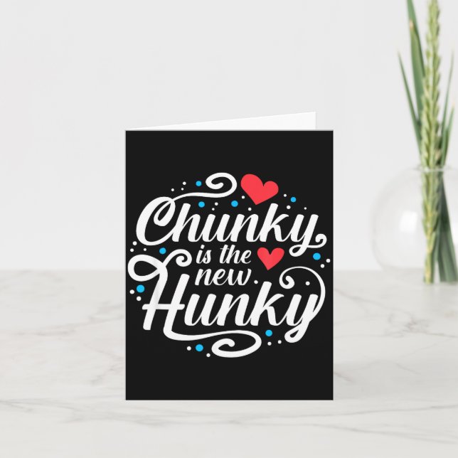 Workout Fitness Funny Chunky Is The New Hunky Grap Card (Front)