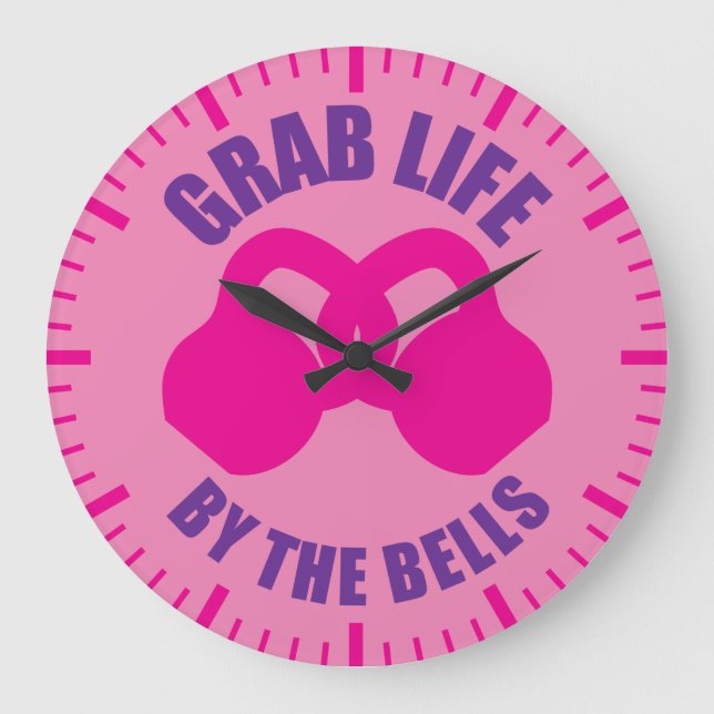 Workout - Grab Life by The Bells - Kettlebell Large Clock (Front)
