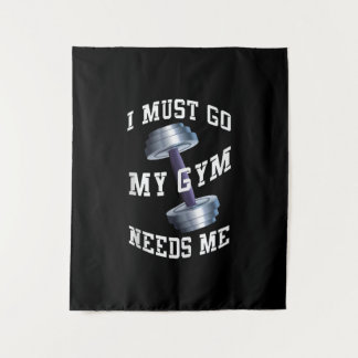 Workout Health And Ness - My Gym Needs Me Tapestry
