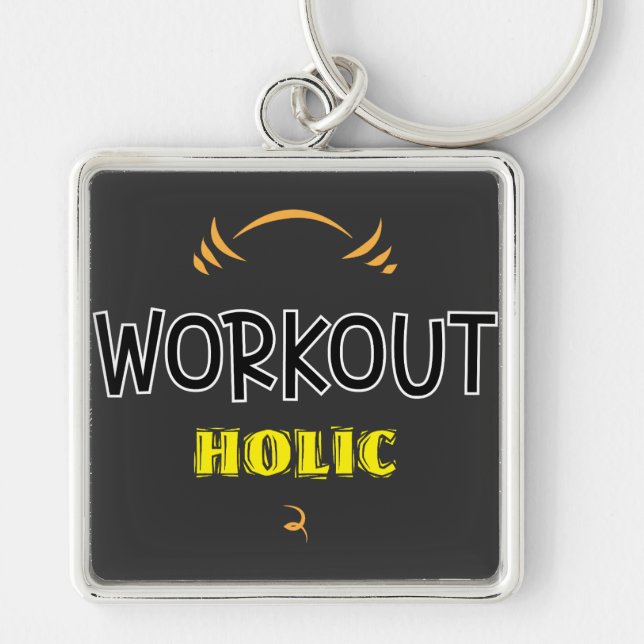 Workout Holic Gym Fitness Exercise Keychain (Front)