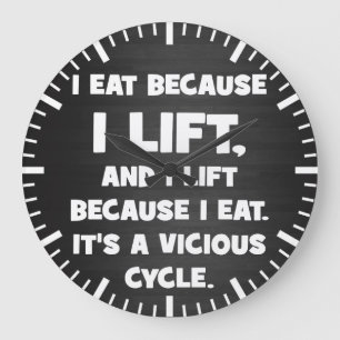 Workout Humour - I eat because I lift Large Clock