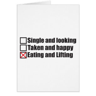 Workout Humour - Single vs Taken vs Lifting