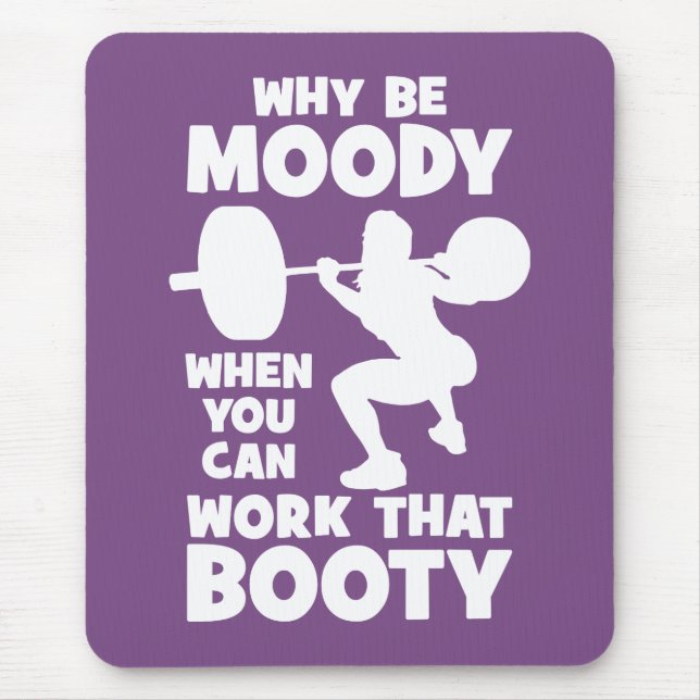 Workout Humour - Work That Booty, Women's Funny Gy Mouse Mat (Front)