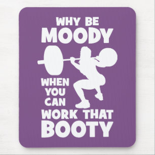 Workout Humour - Work That Booty, Women's Funny Mouse Mat