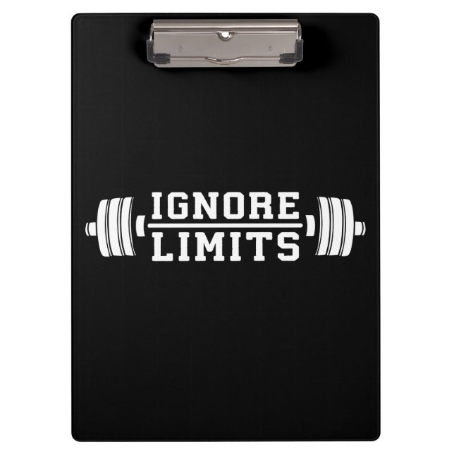Workout Inspiration - Ignore Limits - Motivational Clipboard (Front)