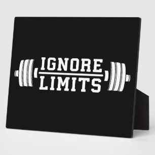 Workout Inspiration - Ignore Limits - Motivational Plaque