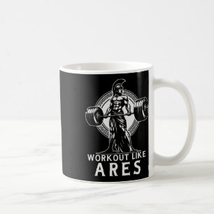 Workout Like Ares Greek God Bodybuilding Fitness Coffee Mug