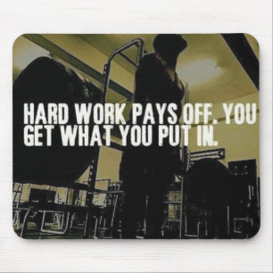 Workout Motivation - Hard Work Pays Off Mouse Mat