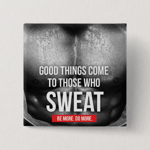 Workout Motivation - Sweat 15 Cm Square Badge