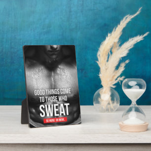 Workout Motivation - Sweat Plaque
