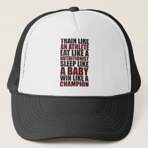 Workout Motivation - Win Like A Champion Trucker Hat