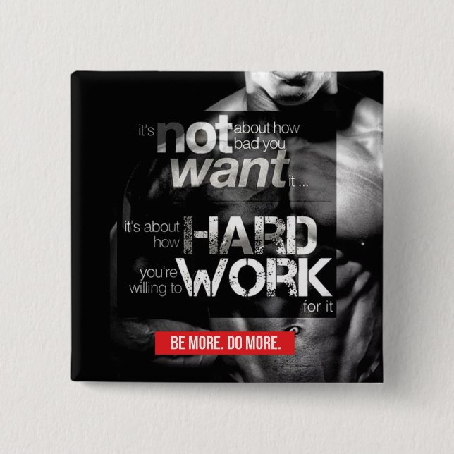 Workout Motivation - Work Hard 15 Cm Square Badge (Front)