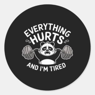 Workout Panda Everything Hurts Tired Funny Gym Gif Classic Round Sticker