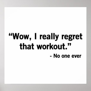 Workout Regret Poster