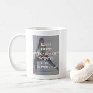Workout - Sore, Tired, Sweaty - Women's Gym Coffee Mug