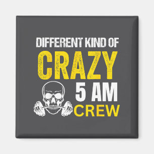Workout Squad 5am Crew Funny Gym Workout Quote  Magnet