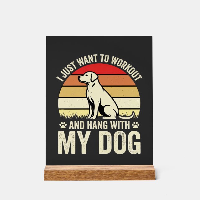 Workout With My Dog Retro Sunset Acrylic Sign (Front)