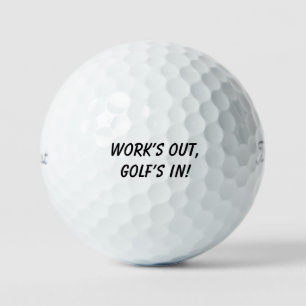 'Work's Out, Golf's In!' Funny Retirement Gift  Golf Balls