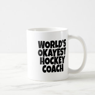 World#39;s Okayest Hockey Coach Lead Mentor Coachi Coffee Mug