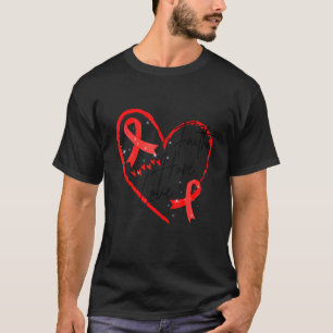 World Aids Day Red Ribbon Faith Hope Love Aids Sup T-Shirt