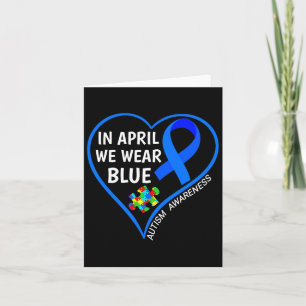 World Autism Awareness Day 2023 - In April We Wear Card